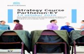 Strategy Course Parthenon-EYcdn.ey.com/parthenon/pdf/careers/rotterdam/Strategy...interactieve case zelf aan de slag als strategy consultant. Schrijf je in voor 4 oktober 2016. Parthenon-EY