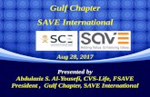 Gulf Chapter SAVE International › › resource...President , Gulf Chapter, SAVE International Gulf Chapter Board Members Name Position Abdulaziz Al-Yousefi, CVS -Life, FSAVE President