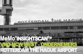 INSIGHTSCAN™ VNO-NCW WEST -ONDERNEMERS ......InsightScan VNO-NCW West 2016 | 4 Rotterdam The Hague Airport is al geruime tijd bezig met de aanvraag van een nieuw luchthavenbesluit.