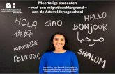 Meertalige studenten met een migratieachtergrond aan de Arteveldehogeschool · 2018-02-21 · Arteveldehogeschool en (3)dat meertalige studenten met een migratieachtergrond een kansengroep