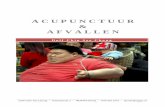 AFVALLEN EN ACUPUNCTUUR - PMC Breda · afvallen & acupunctuur Dolf Chin See Chong Pagina 5 Obesitas Obesitas (verwante en min of meer synonieme termen zijn overgewicht, zwaarlijvigheid,