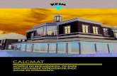 CALCMAT - Keimfarben · uitstek alle eigenschappen die nodig zijn voor de restauratie van oude en beschadigde gebouwen. Zo dragen de grote dampdoorlaatbaarheid en de natuurlijke flexibiliteit