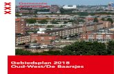 Gebiedsplan 2018 Oud-West/De Baarsjes · 2007 nog ca. 65.000 mensen, anno 2017 ligt dat aantal al op 73.000 – een toename van ruim 12 procent. De stijging van het aantal inwoners