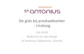4-6-2019 Roderick van den Bergh St Antonius Ziekenhuis ... · sprake is van prostaatkanker. 1. Incidentie en prevalentie 2. Etiologie van prostaatkanker 3. Diagnostiek 4. Stadiëring