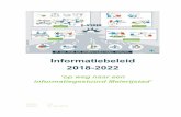 Informatiebeleid 2018-2022 · 2018-12-08 · Betreft Informatiebeleidsplan 2018 – 2022 Meierijstad Pagina 2 Figuur 1. Het 9-vlaksmodel van Maes (2003), het Amsterdamse raamwerk