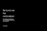 De kunst van het onderwijzen - Dag van Taal, Kunsten en ...dagvantaalkunstenencultuur.nl/wp-content/uploads/...De veelbelovende toekomst van het literatuuronderwijsin. ... in 2006