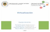 Virtualización - ... Mastering Cloud Computing, Foundations and Applications Programming. Rajkumar Buyya, Christian Vecchiola and S. Thamarai Selvi. Chapter 3: Virtualization. Morgan