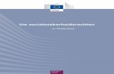 in Nederland - European Commissionec.europa.eu/employment_social/empl_portal/SSRinEU/Your... · 2013-04-09 · verplicht iedereen die een verzekering aanvraagt te accepteren. Wanneer