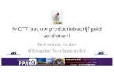 PPA19 MQTT laat uw productiebedrijf geld …2019/01/13  · PPA19_MQTT laat uw productiebedrijf geld verdienen!-2 Author Bert van der Linden Created Date 1/29/2019 7:15:31 PM ...