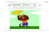 Officieel Orgaan Belgische Korfbalbond DE KORF 2010 – nr. 2 › uploads › 4 › 9 › 6 › 5 › 4965073 › 2010_-_nr.2.… · De Korf – Online Pagina 1/23 2010-2 DE KORF