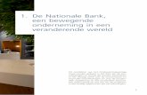 1. De Nationale Bank, een bewegende onderneming in een veranderende wereld · 2020-04-14 · ONAFHANKELIJKE EXPERTEN 12 De Nationale Bank, een bewegende onderneming in een veranderende