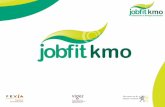Inhoud - Jobfit KMO KMO.pdf• Management overtuigen van het belang om in te zetten op de gezondheid van uw medewerkers • ‘Go’ krijgen van het management om in te stappen in