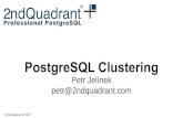 PostgreSQL Clustering · © 2ndQuadrant 2014-6 /me PostgreSQL Developer & Consultant @ 2ndQuadrant PostgreSQL contributor 10+ let Co-maintainer PgBouncer, BDR, pglogical