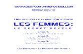 NE NOUVELLE CONSCIENCE POUR LES FEMMES · 2015-08-18 · BEINSA DOUNO: UNE NOUVELLE CONSCIENCE POUR LES FEMMES: L E S E C R E T R E V E L E 4 W W W.G E H E I M N I S F R A U. I N