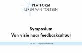 Symposium Van visie naar feedbackcultuur · Wat gebeurde er, en vooral: welke impact had het op je? Wat dacht je, wat voelde je, wat zei je, wat ging er door je heen? P ointe Welk