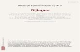 Bijlagen - ALS Centrum...2013/04/10  · Richtlijn Fysiotherapie bij ALS Bijlagen Auteurs:J. ten Broek-Pastoor MSc., fysiotherapeut UMC St. Radboud, Nijmegen J. Oudenaarden, MSc, ergotherapeut