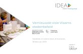 Vernieuwde visie Vlaams  · PDF file

2200 huizen 2 scholen 2 creches 1 sporthal 40-70.000 m2 kantoren 20.000 m2 retail/horeca 60% groen & park 13% sociale woningbouw