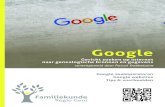Google - Familiekunde Gent · Het gebruik hiervan lijkt wat achterhaald, maar zoekoperatoren zijn nog altijd uiterst handig. Zo kunt u zoektermen uitsluiten, definitiesvan ingewikkelde