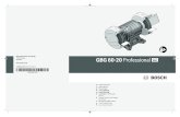 GBG 60-20 Professional - bosch-pt.com.cn › binary › ocsmedia › optimized › full › o… · GBG 60-20 Protection class / I A)The operating mode S2 (60 mins) indicates short-term