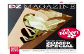 DZMAGAZINE · magazine voorjaar zomer 2020spring/summer ... overview 26 achter de dz-schermen meesterbloem-binder pim van den akker dz collectie 3x trends 8 22 20 4 10 18 behind the