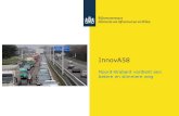 Presentatie innova58 VenP 28 juni 2016 - De Bouwcampus · 2018-01-25 · SmartwayZ.NL en InnovA58 1. Wat is de opgave van SmartwayZ.NL en InnovA58 2. Hoe verhouden de projecten SmartwayZ.NL