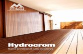 Hydrocrom - Pluggo › wp-content › uploads › 2017 › 11 › 160120-Mil… · para garajes Pérgolas, vallas, jardineras, juegos para parques infantiles. Decks, pavimentos de