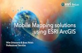 Mobile Mapping solutions using ESRI ArcGIS · Voordelen integratie Mobile Mapping Basis gebruik-Visualisatie van situatie op het terrein-Interpretatie-Meet mogelijkheid-Overlay met