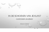 IN DE SCHOENEN VAN JE KLANT - Clubdiensten B.V....• agile commerce (walker, 2011) from channels to touchpoints • the dynamic customer journey (owyang, 2012) • from predictable