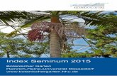 Index Seminum 2015 - uni-duesseldorf.de...Index Seminum 2015 Botanischer Garten Heinrich-Heine-Universität Düsseldorf ... 66 Maranta arundinacea L., (bulbs) XX-0-DUSS-4292 Poaceae