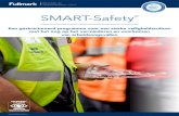 AL E NV R M I D SMART-Safety - Communicatie en ...• Iedereen herinneren aan zijn rol en verantwoordelijkheid op het gebied van veiligheid. • Een actieplan opstellen voor een sterke