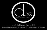 2020 › wp-content › uploads › 2020 › ... · 1 day ago · Mixed Reality Video Plattform für Architektur + Design . MEDIAK OMP AK T 2020. architekturdesigner.XR als Medienformat