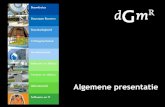 Algemene presentatie - Infrasite.nl › documents › bedrijven › 3611 › Hans... · Algemene presentatie. DGMR algemeen, 2 • DGMR is opgericht in 1980 door Van Dalfsen, Gies,