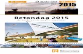 Jaargang 2015 | Special Edition... · 10.20 Interview 10.40 Internationaal keurmerk en het netwerk beton Stefan van Uffelen, programmamanager MVO Netwerk Beton ... Wim Zwaan en Ton
