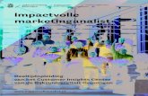 Impactvolle marketinganalist - University of Groningen · Data-analist zakelijke markt, Nationale-Nederlanden “De grootste verandering sinds de opleiding is dat ik tijdens mijn