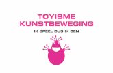 In 1992 is toyisme bedacht en opgericht door Dejo …...In 1992 is toyisme bedacht en opgericht door Dejo uit Nederland. Het toyisme is een groep van kunstenaars die samenwerken. Kunstenaars