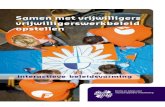 Samen met vrijwilligers vrijwilligerswerkbeleid opstellen › sites › movisie.nl › files › publication... · 2018-02-21 · Eindredactie: Afdeling communicatie Fotografie: Redmar
