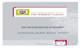 SCHOOLREGLEMENT DE KLEINE ICARUS 2016 - 2017 1.09.2016 · is de gelegenheid krijgen om het taakwerk zelf te organiseren. De opgegeven leerstof en de eisen die daaraan worden gesteld,