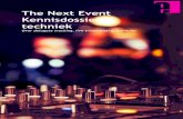 The Next Event Kennisdossier techniek · Passende, hoogwaardige audiovisuele- en IT oplossingen voor beurzen, congressen en Klik hier voor meer informatie! 3 ontwikkelingen/trends