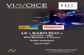 LE « BARO ÉCO › wp-content › uploads › 2017 › 02 › Le...LE « BARO ÉCO » Viavoice –HEC BFM Business - L’Express Notice technique Février 2017 Viavoice Paris. Études