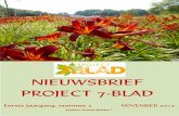 NIEUWSBRIEF PROJECT 7-BLAD · 2020-03-22 · De poster staat in deze nieuwsbrief en John Breukels zal deze laatste middag met verve afsluiten. ... Gaasterland - 13 november 2017 anneke@project7-blad.nl