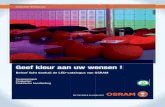 Osram LED NLcatalog.bailey.nl/webfiles/Catalogi/Osram/Osram_LED_Catalogus_20… · De DRAGONpuck®-modules zijn compacte lichtbronnen van het type LED-spot. Drie LED en een efficiënt