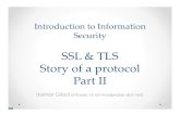 SSL & TLS Story of a protocol Part II - TAU · SSL & TLS Story of a protocol Part II ItamarGilad(infosec15 at modprobedot net) Certificate examples • Good example. ... even without