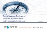 Roadmap Talent van de Toekomst - Amsterdam ... vervullen van deze banen van de toekomst. Het vermoeden