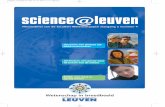 science@leuven · bewijzen dat hij de leerstof zelfstandig en op een academisch niveau kan verwerken. Hierna kan je doctoreren of een master-na-masteropleiding volgen. Nieuwe opleidingen