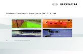 Video Content Analysis VCA 7€¦ · 4.8.2 Een route maken en bewerken 37 4.9 Taken 38 4.9.1 Een taak maken en bewerken 38 4.10 Voorwaarden in taken 39 4.11 Kleur 40 4.12 Algemene