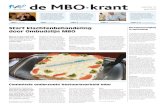 de MBO·krant · 2019-02-14 · onderwijs dat werkt de MBO·krant Jongeren leven intens, gefascineerd door uiterlijk, kicks, status en netwerken, stelt Frits Spangenberg in het boek