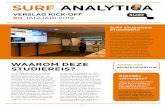 SURF ANALYTICA Analytica #0 tot...De digitale leeromgeving Canvas biedt learning analytics aan als standaard-functionaliteit. Bij de studenten van de Technische Universiteit Eindhoven