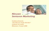 Nieuwe Senioren Marketingpdf.swphost.com/logacom/9maart06/senioren_marketing-Jan... · 2006-03-16 · 2. Ontwikkel een duidelijke en motiverende visie 3. Beheer uw productportfolio