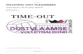 Time Out 874 Volleybal Oost-Vlaanderen Out 874.pdf · Clubadministratie Afsplitsing 01/04 15/04 Samensmelting clubs (fusie) 01/04 15/04 Ontslag clubs vóór 1 mei Naamwijziging 01/05