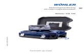 Wöhler VIS 700 - Wöhler Technik GmbH › fileadmin › user_upload › ... · Bescherming waterdicht volgens IP 67 (30 min. tot 1 m diep) Maten Middellijnen 40 mm Lengte behuizing